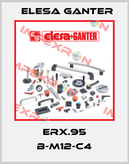 ERX.95 B-M12-C4 Elesa Ganter