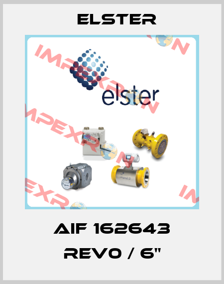 AIF 162643 Rev0 / 6" Elster