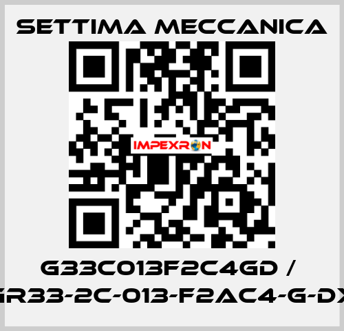 G33C013F2C4GD /  GR33-2C-013-F2AC4-G-DX Settima Meccanica