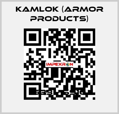 633 – SS10 KAMLOK (Armor Products)