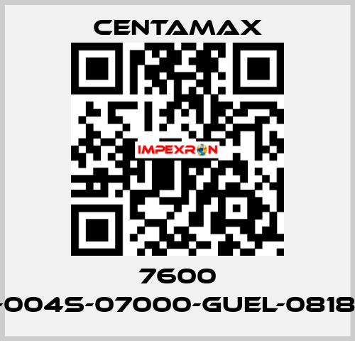 7600 ----004S-07000-GUEL-081877 CENTAMAX