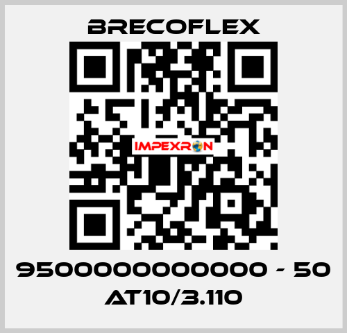 9500000000000 - 50 AT10/3.110 Brecoflex