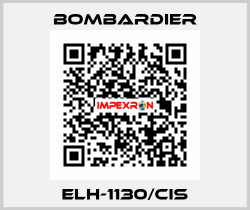 ELH-1130/CIS Bombardier