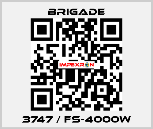 3747 / FS-4000W Brigade