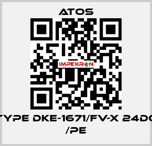 Type DKE-1671/FV-X 24DC /PE Atos