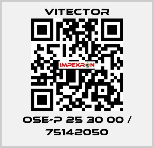 OSE-P 25 30 00 / 75142050 vitector