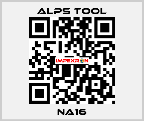 NA16 ALPS TOOL