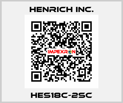 HES18C-2SC Henrich Inc.