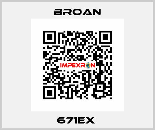671EX  Broan