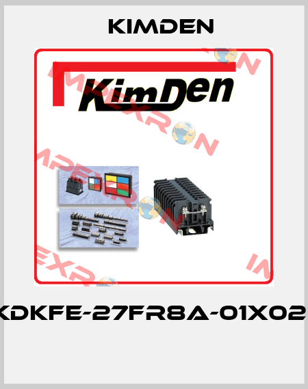 KDKFE-27FR8A-01X02-  Kimden