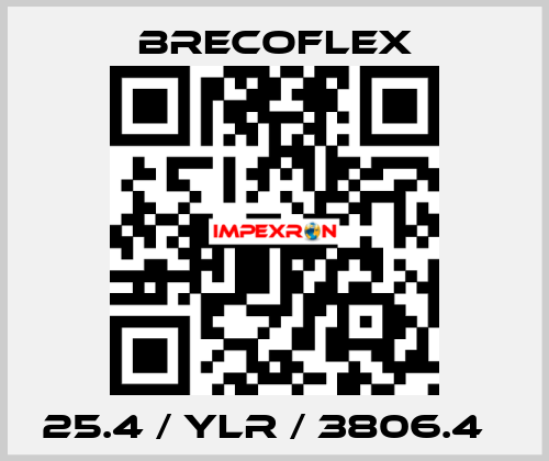 25.4 / YLR / 3806.4   Brecoflex