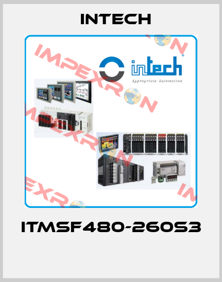 ITMSF480-260S3  INTECH