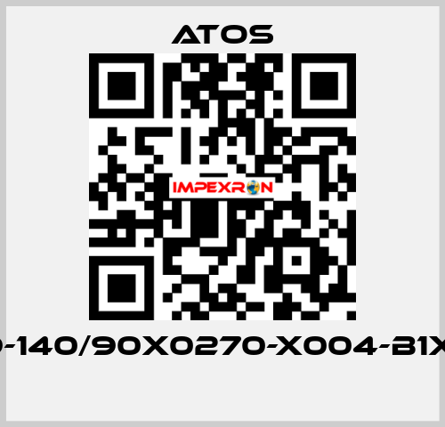 CH-9-140/90X0270-X004-B1X1-30  Atos