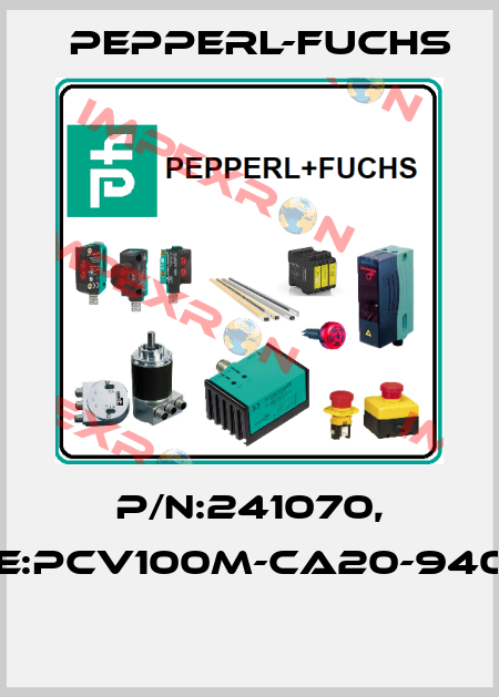 P/N:241070, Type:PCV100M-CA20-940000  Pepperl-Fuchs