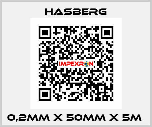 0,2MM X 50MM X 5M  Hasberg