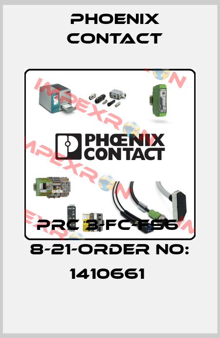 PRC 3-FC-FS6  8-21-ORDER NO: 1410661  Phoenix Contact