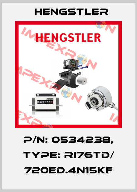 p/n: 0534238, Type: RI76TD/ 720ED.4N15KF Hengstler