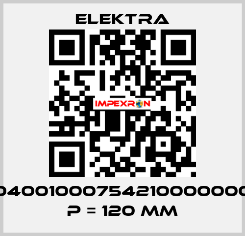 04001000754210000000 P = 120 mm ELEKTRA