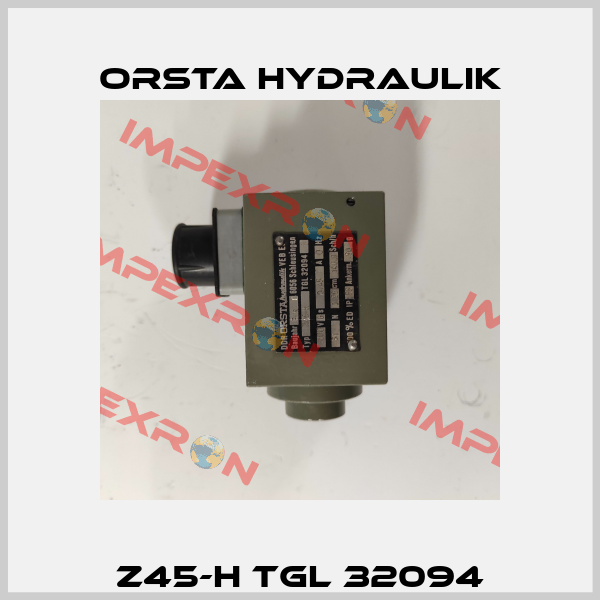Z45-H TGL 32094 Orsta Hydraulik