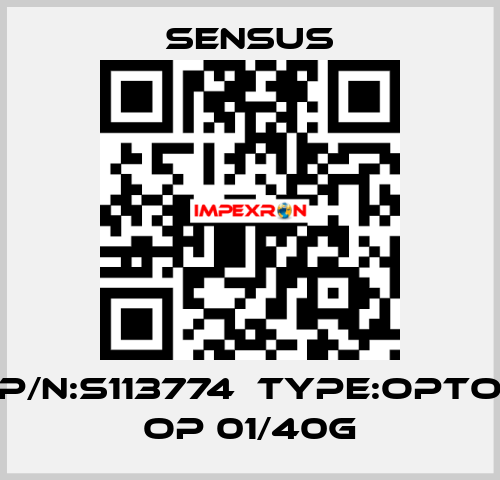 P/N:S113774  Type:Opto OP 01/40G Sensus