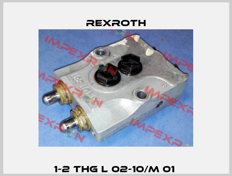 1-2 THG L 02-10/M 01  Rexroth