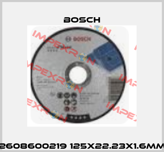 2608600219 125X22.23X1.6MM Bosch