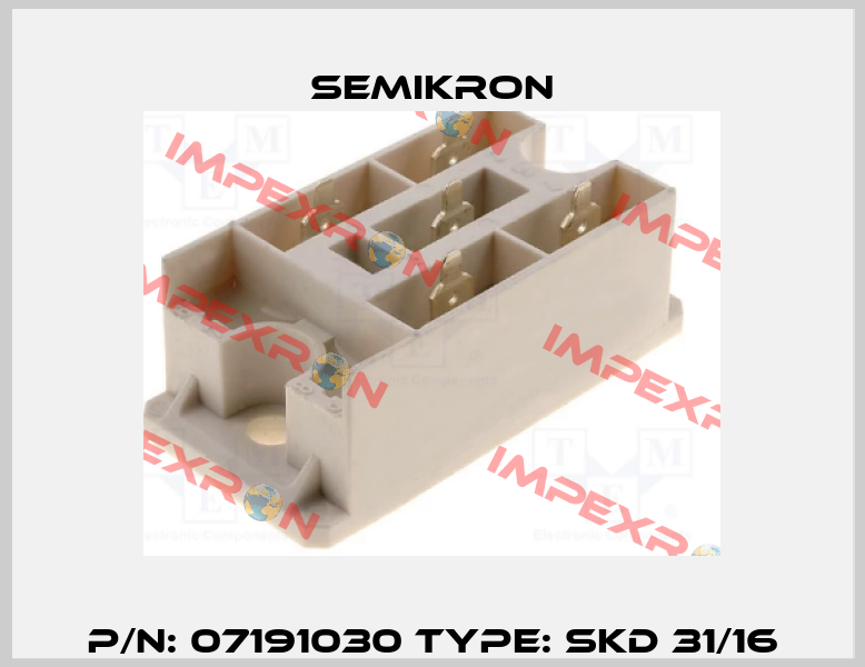 P/N: 07191030 Type: SKD 31/16 Semikron