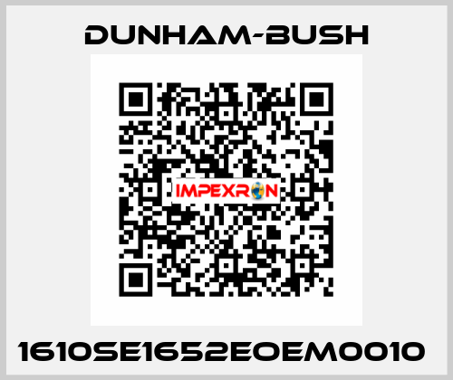 1610SE1652EOEM0010  Dunham-Bush